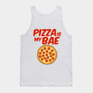 Pizza is My Bae I Loev Pizza Pepperoni Slice New York Style Pizza Mozzarella Cheese Yum Pizza Life Tank Top